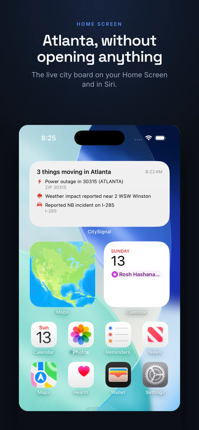 Atlanta, without opening anything. The live city board on your Home Screen and in Siri.